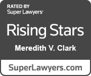 Rated By Super Lawyers | Rising Stars | Meredith V. Clark | SuperLawyers.com